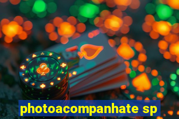 photoacompanhate sp